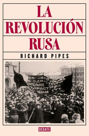 LA REVOLUCIN RUSA