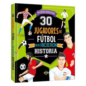 30 JUGADORES DE FTBOL QUE HICIERON HISTORIA