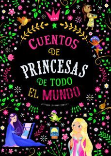 CUENTOS DE PRINCESAS DE TODO EL MUNDO