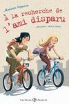 NIV.1/A RECHERCHE DE L�AMI DISPARU (+CD) (A1)