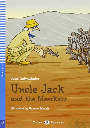 UNCLE JACK AND THE MEERKATS