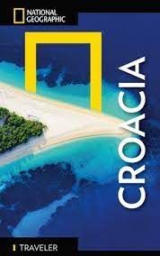 CROACIA - GUA NATIONAL GEOGRAPHIC TRAVELER