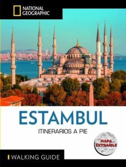 ESTAMBUL - GUA NATIONAL GEOGRAPHIC ITINERARIOS A PIE