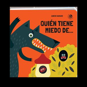 QUIEN TIENE MIEDO...