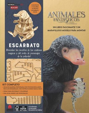 INCREDIBUILDS ANIMALES FANTÁSTICOS ESCARBATO