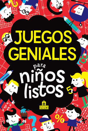 JUEGOS GENIALES PARA NI�OS LISTOS 2�ED