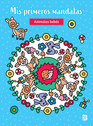 MIS PRIMEROS MANDALAS - ANIMALES BEBS