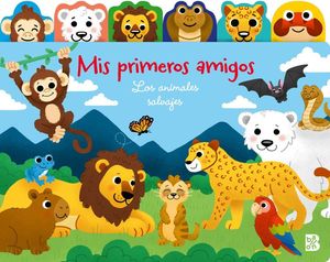 MIS PRIMEROS AMIGOS-ANIMALES SALVAJES