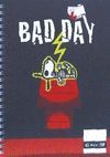 BAD DAY. CUADERNOS A5 CON ESPIRAL