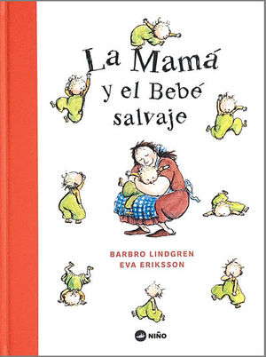 MAM� Y EL BEB� SALVAJE, LA