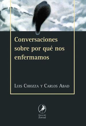 CONVERSACIONES SOBRE POR QU NOS ENFERMAMOS