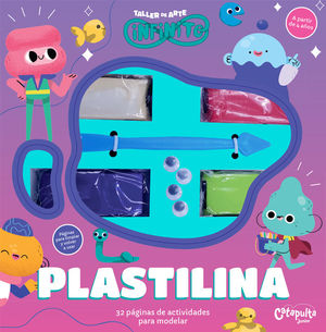 TALLER DE ARTE INFINITO  PLASTILINA