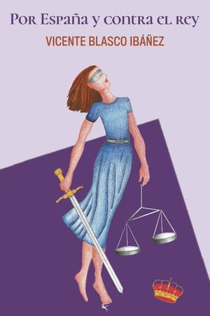 POR ESPA�A Y CONTRA EL REY