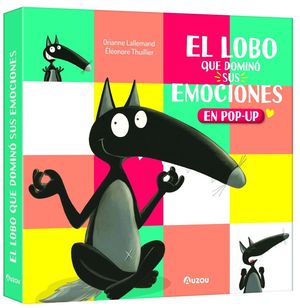 EL LOBO QUE DOMIN� SUS EMOCIONES.POP-UP