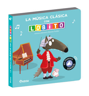 LOBITO, LIBRO SONIDOS MSICA CLSICA
