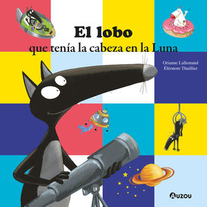EL LOBO QUE TENA LA CABEZA EN LA LUNA