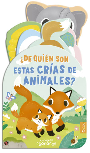 CUCUTR�S SONOROS. �DE QUI�N SON ESTAS CR�AS DE ANIMALES? SONIDOS Y LENG�ETAS