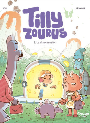 TILLY ZOURUS 3. LA DINOMENSI�N