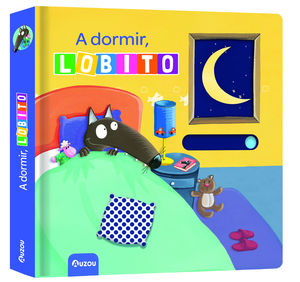 A DORMIR, LOBITO (NUEVA EDIC�N)