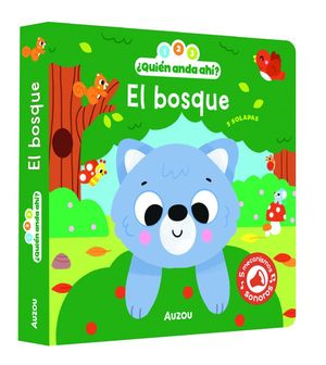 1, 2, 3, QUI�N ANDA AH�. EL BOSQUE. LIBRO DE SONIDOS