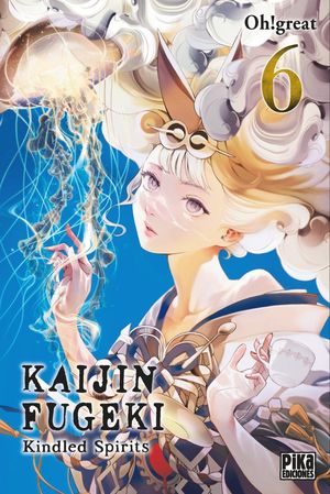 KINDLED SPIRITS 6