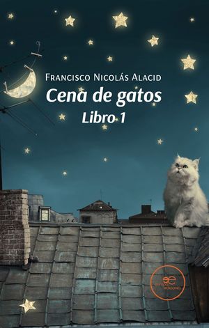 CENA DE GATOS. LIBRO 1 Y LIBRO 2