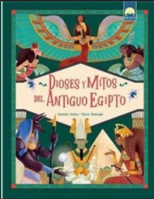 DIOSES Y MITOS DEL ANTIGUO EGIPTO