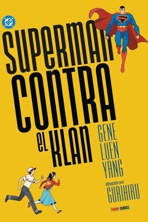 DC YOUNG ADULTS SUPERMAN CONTRA EL KLAN