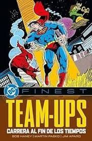 TEAM-UPS: CARRERA AL FIN DE LOS TIEMPOS
