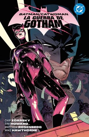 DC PREMIERE. AMANECER DE DC. BATMAN/CATWOMAN 01: LA GUERRA DE GOTHAM