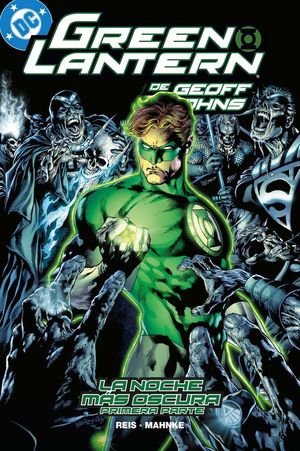 BIBLIOTECA GREEN LANTERN 11: LA NOCHE M�S OSCURA (PRIMERA PARTE)