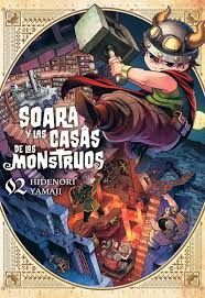 SOARA Y LAS CASAS DE LOS MONSTRUOS N 02
