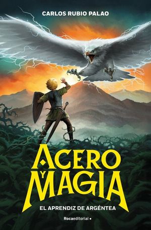 ACERO Y MAGIA 1 - EL APRENDIZ DE ARG�NTEA