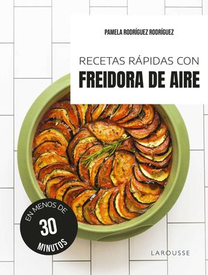RECETAS RPIDAS CON FREIDORA DE AIRE