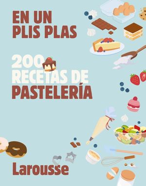 200 RECETAS DE PASTELER