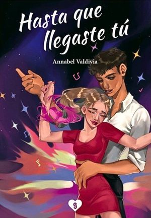 HASTA QUE LLEGASTE T