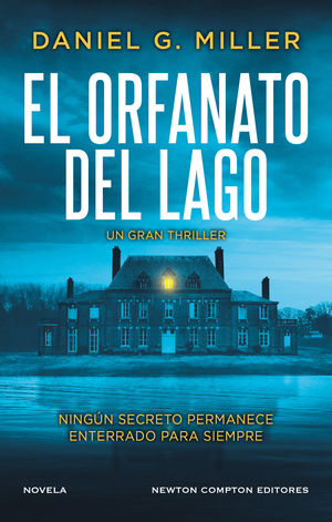 EL ORFANATO DEL LAGO
