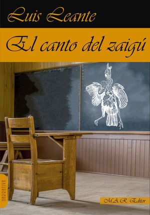 EL CANTO DEL ZAIG�