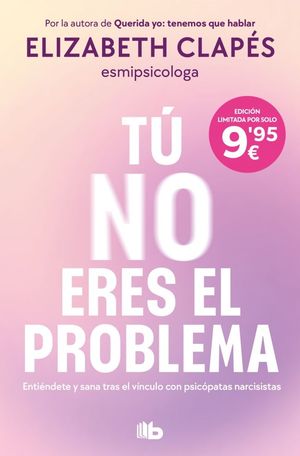 T NO ERES EL PROBLEMA