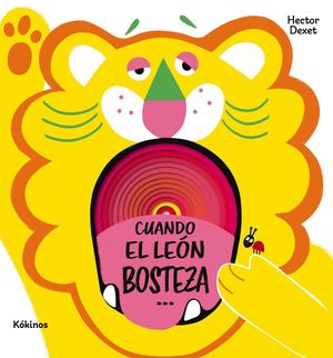 CUANDO EL LE�N BOSTEZA...