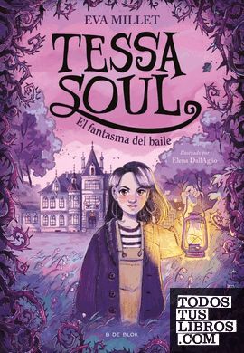 TESSA SOUL 1 - EL FANTASMA DEL BAILE