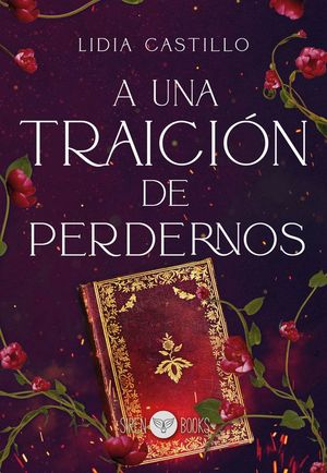 A UNA TRAICI�N DE PERDERNOS