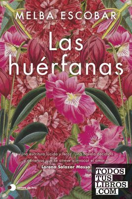 LAS HUERFANAS