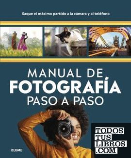 MANUAL DE FOTOGRAF�A PASO A PASO