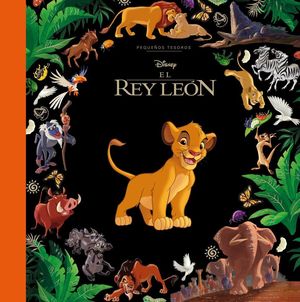 EL REY LE�N. PEQUE�OS TESOROS DISNEY