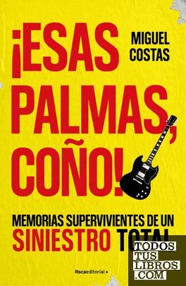 �ESAS PALMAS, CO�O!