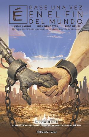 �RASE UNA VEZ EN EL FIN DEL MUNDO N� 03/03