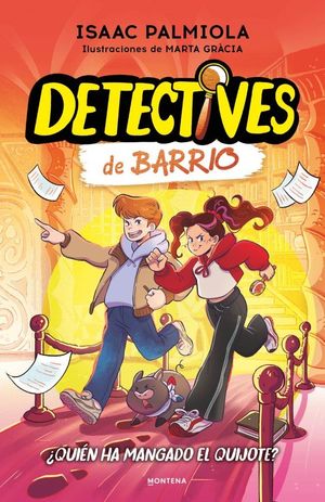 DETECTIVES DE BARRIO 2 - �QUI�N HA MANGADO EL QUIJOTE?