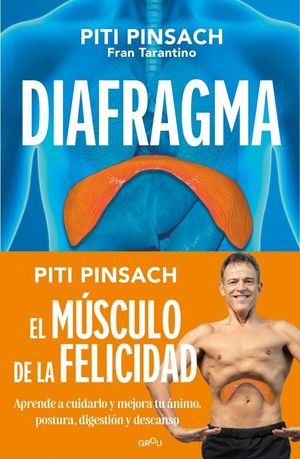 DIAFRAGMA: EL M�SCULO DE LA FELICIDAD