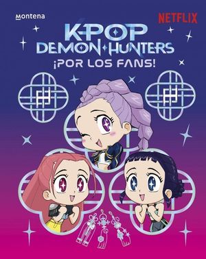 KPOP DEMON HUNTERS: �POR LOS FANS!